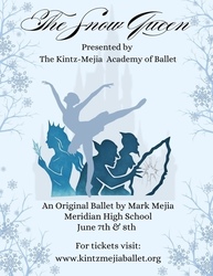 The Kintz-Mejia Academy of Ballet presents “The Snow Queen”