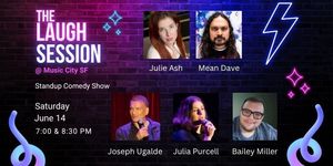 The Laugh Session – Live at Music City SF | Comedy