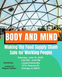 Body and Mind Panel: Making the Food Supply Chain Safe for Working People