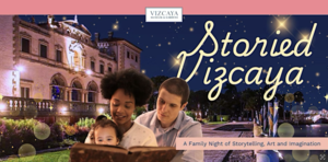 Storied Vizcaya