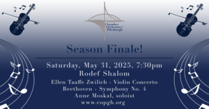 Chamber Orchestra of Pittsburgh Season Finale