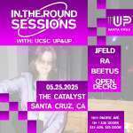 Live in the Atrium: In the Round Sessions with Up&Up