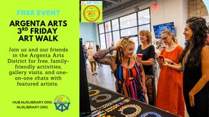 Gallery Open Reception at NLRPLS's Innovation Hub During Argenta Arts District 3rd Friday Artwalk