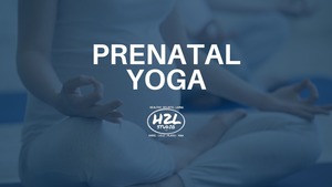 Prenatal Yoga Class at H2L Studio - June