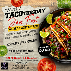 Taco Tuesday Jam Fest W/ A Twist Of R&B