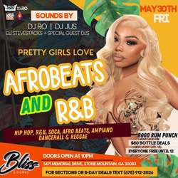 Pretty Girls Love AfroBeats and R&B