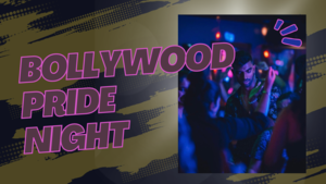 World Pride Bollywood Night