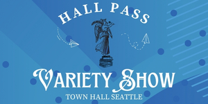 Hall Pass Variety Show: An Evening of Comedy, Music, and Drag