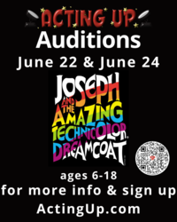 Acting Up's Auditions for "Joseph and the Amazing Technicolor Dreamcoat" June 22&24 for ages 6-18
