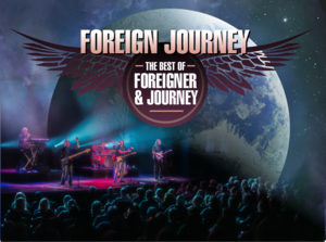 Foreign Journey- a High Energy Tribute to the Legendary Sounds of Two of the Biggest Selling Acts