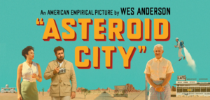 Wes-rospective: Asteroid City (2023)