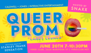 Queer Prom: Candy Crunch