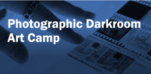 Photographic Darkroom Art Camp Offered at Webster University