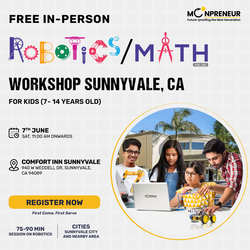 Free In-Person Robotics/Math Workshop for Kids at Sunnyvale, CA(7-14)