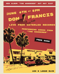 DOM FRANCIS In-Store Performance & Record Signing