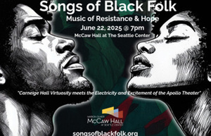 A Juneteenth Celebration of Music, Resistance and Legacy @ Seattle Center