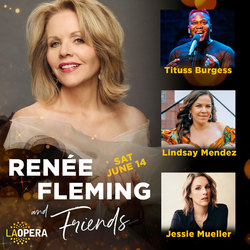 Renee Fleming & Friends