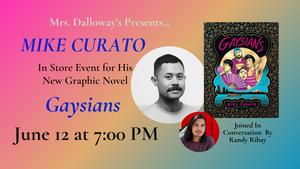 Author and Illustrator MIKE CURATO Presents His New Graphic Novel GAYSIANS