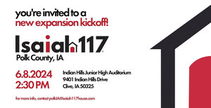 Isaiah 117 Polk County, IA | New Expansion Kick-Off