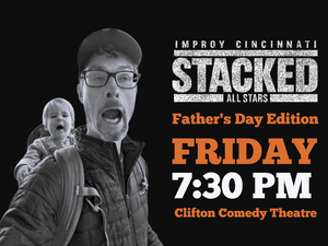 STACKED: All Star Comedy Show -- Father's Day Edition