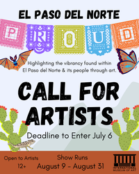 El Paso del Norte Proud: Open Call to Artists