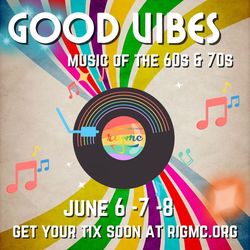 Rhode Island Gay Men's Chorus Presents: Good Vibes - groovy and thoughtful music of the 60s & 70s