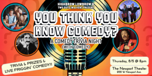 You Think You Know Comedy? A Comedy Trivia Night (with Comedy)