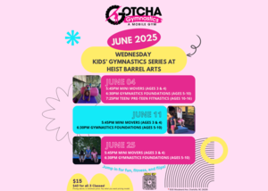 Gotcha Gymnastics Pop-up for Kids at Heist Barrel Arts