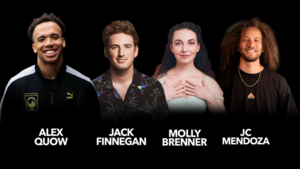 JC Mendoza, Alex Quow, Jack Finnegan, Molly Brenner