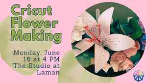 Cricut: Flower Making