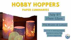 Hobby Hoppers: Paper Luminaries
