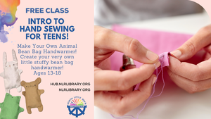 FREE Class: Intro to Hand-Sewing for Teens - Make Bean Bag Animals at NLRPLS's Innovation Hub