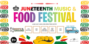 Queen City Juneteenth Music & Food Festival
