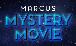 Marcus Theatres Mystery Movie