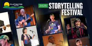 Flatwater Tales Storytelling Festival