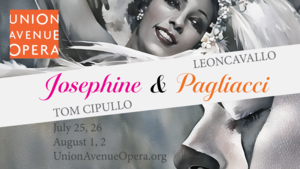 Josephine and Pagliacci presented by Union Avenue Opera