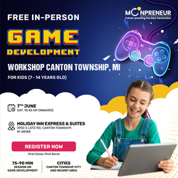 In-person Free Game Development Workshop For Kids at Canton Township, MI (7-14yrs)