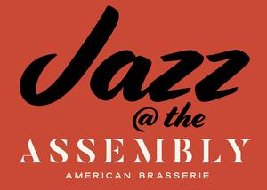 Jazz @ the ASSEMBLY -- Showcasing fo/mo/deep