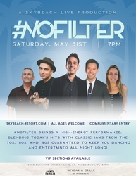 #NoFilter Live at the Azibi Stage @ SkyBeach