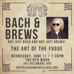 Buffalo Chamber Players - Bach & Brews: The Art of the Fugue