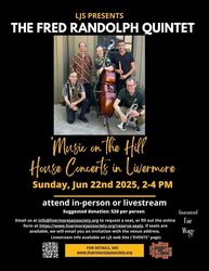 House Concert in Livermore -- The Fred Randolph Quintet
