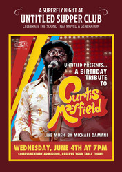 A Birthday Tribute to Curtis Mayfield at Untitled Supper Club