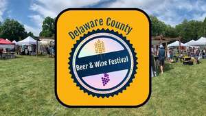 Delaware County Beer & Wine Festival