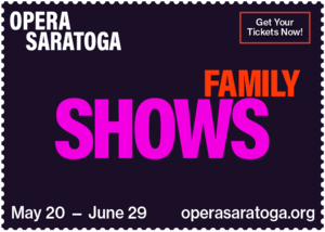Opera Saratoga Presents: Free Family Shows