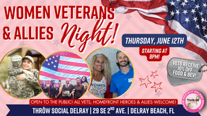 Women Veterans National Recognition Day Celebration @ THRōW Social Delray!