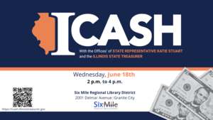 I-Cash with the Offices of State Representative Katie Stuart and the Illinois State Treasurer