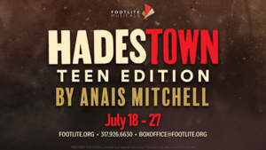 Hadestown: Teen Edition at Footlite Musicals