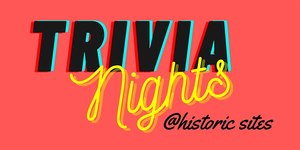 Trivia Nights at Historic Sites: Hunger Games
