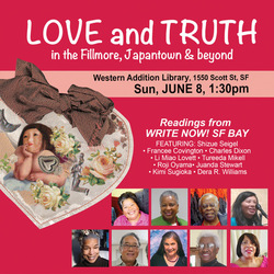 Love and Truth in the Fillmore, Japantown and Beyond