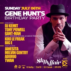 House Music Legend Gene Hunt's Birthday Party. The Sky Affair at VU Rooftop
